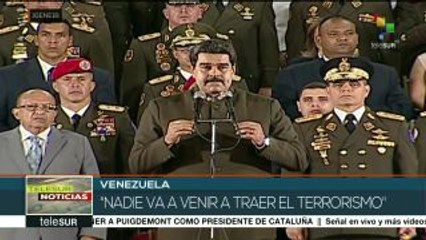 Maduro: Nadie va a venir a traer el terrorismo a Venezuela