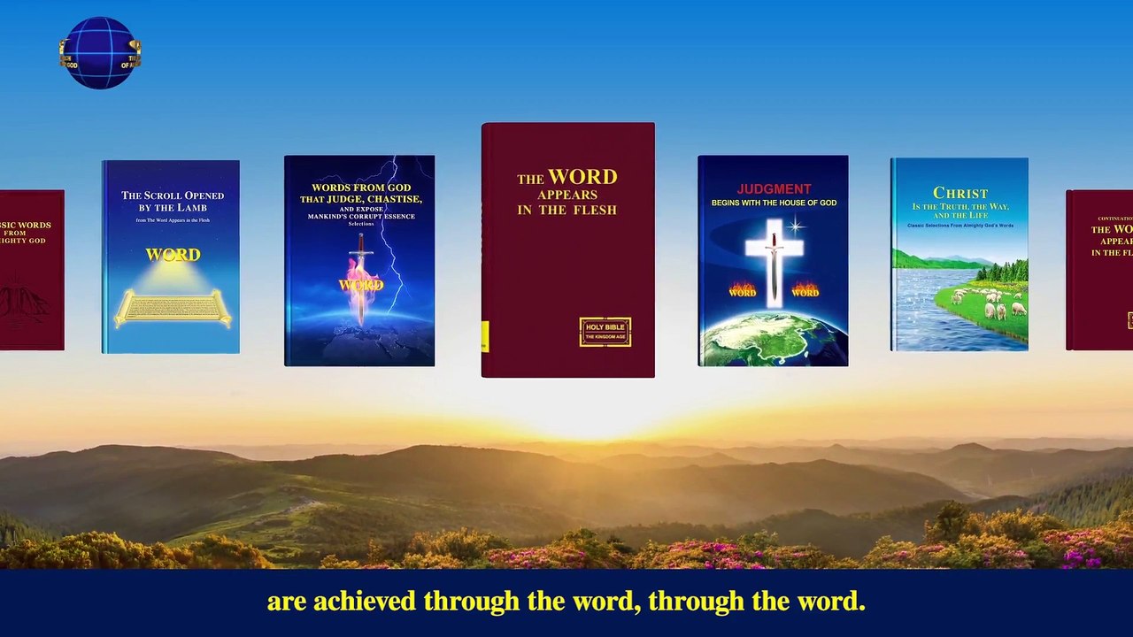 A Hymn of God's Words "Results of God's Work in the Last Days Are Achieved Through the Word" | The Church of Almighty God