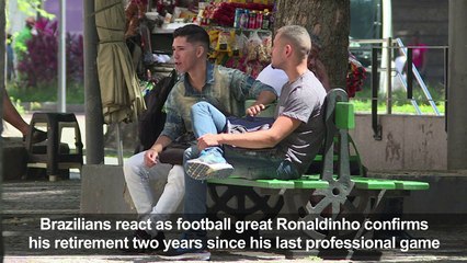 Football: Brazilians react to Ronaldinho's retirement
