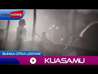 Bunga Citra Lestari - KuasaMu | Official Video