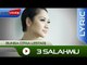 Bunga Citra Lestari - 3 Salahmu | Official Lyric Video