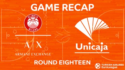 Highlights: AX Armani Exchange Olimpia Milan - Unicaja Malaga