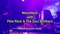MonoNeon with Pete Rock & The Soul Brothers (LIVE IN NYC at The Bowery Ballroom)