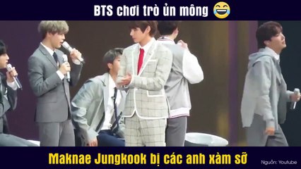 BTS chơi trò ủn mông Maknae Jungkook bị các anh xàm sỡ