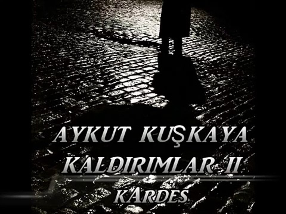 Aykut Kuşkaya - Kaldırımlar II