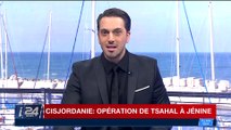 Cisjordanie : opération de Tsahal à Jénine