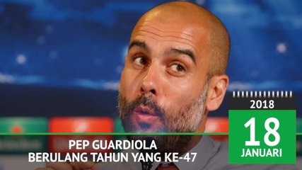 Download Video: Ulang Tahun Pep Guardiola ke-47