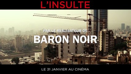 L'INSULTE, de Ziad Doueiri - Spot 20s [720p]