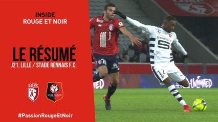 J21. Lille / Stade Rennais F.C. : Le Résumé