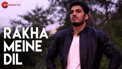 Rakha Meine Dil - Official Music Video | Manish Chawla, Shiwani Singh & Dr. Sahab | Kishan Dulgach