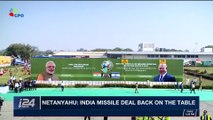 i24NEWS DESK | Netanyahu: India missile deal back on the table | Thursday, January 18th 2018