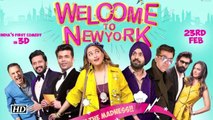 “Welcome To New York” POSTER| Karan Johar, Diljit Dosanjh, Sonakshi Sinha