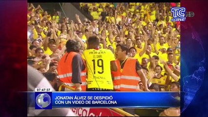 Jonatan Álvez se despidió de Barcelona con un video