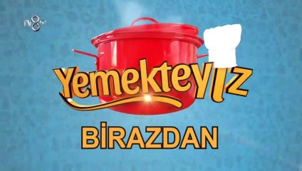 Yemekteyiz 99.Bölüm izle 18 Ocak 2018 2.Part