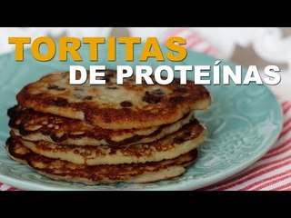 Tortitas de proteínas | Receta fitness