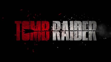 Tomb Raider - Bande Annonce Officielle 2 VOST