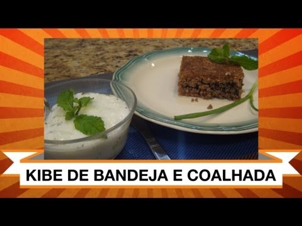 Receita de Kibe - Como fazer Kibe