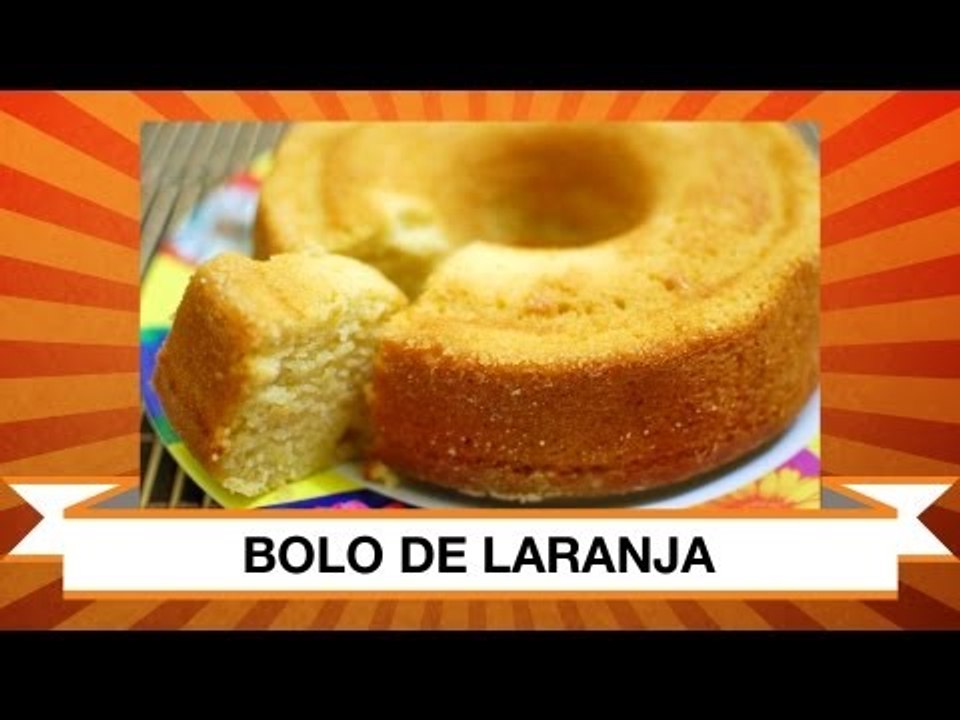 Receita de Bolo de Laranja dos Manos - Web à Milanesa