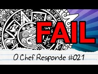 Não é o Fim do Mundo! Salvando Receitas - O Chef Responde #021
