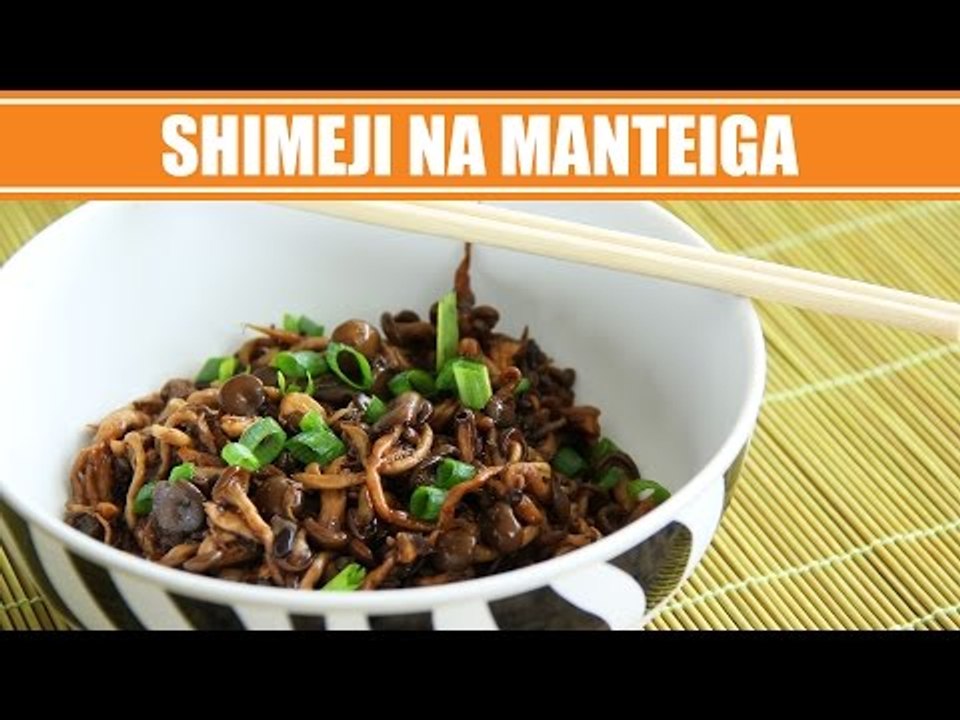 Receita de Shimeji na Manteiga - Como fazer Shimeji
