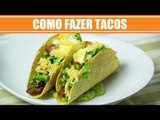 Receita de Tacos Mexicanos - Receitas Mexicanas