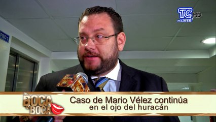 Caso de Mario Vélez continúa en el ojo del huracán