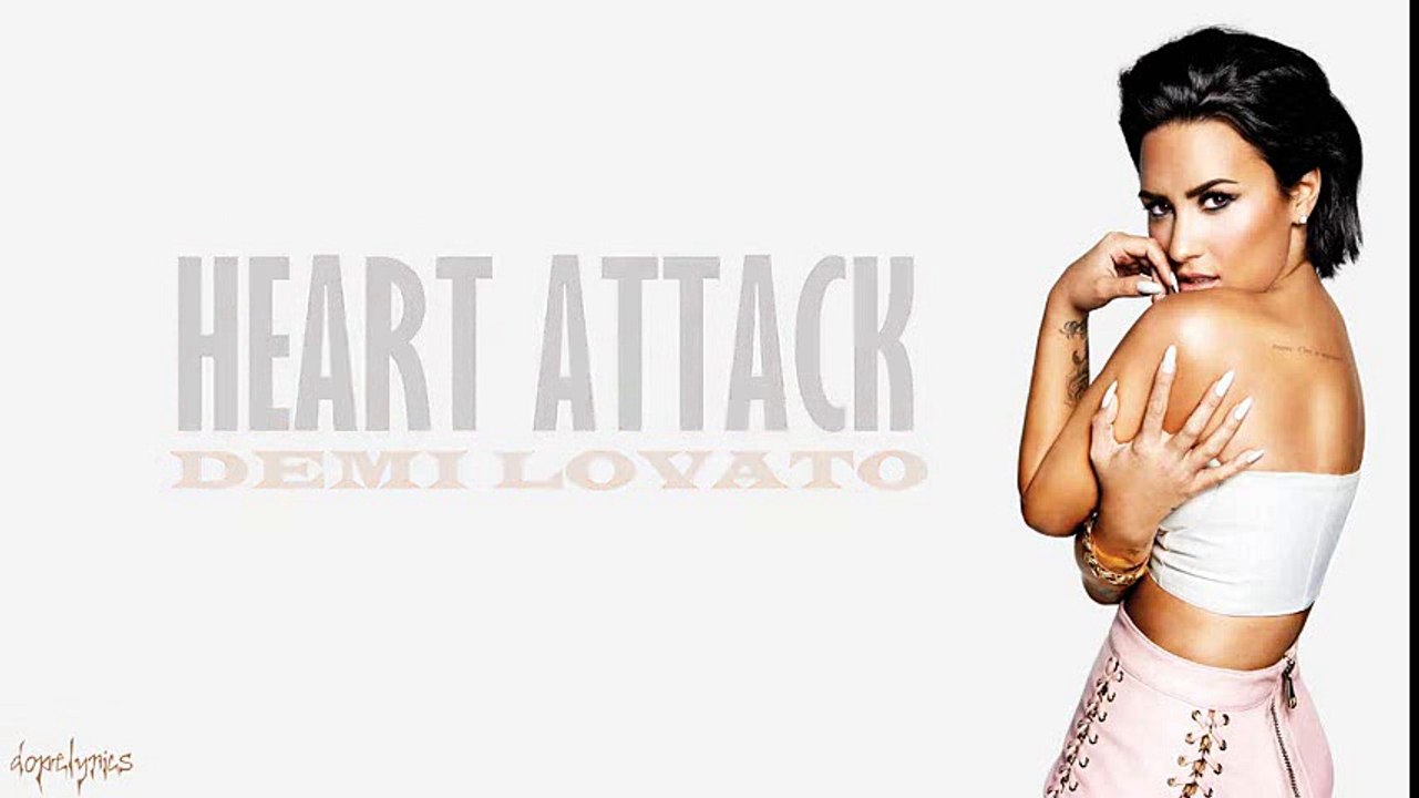 Heart Attack - Demi Lovato (Lyrics)