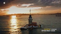 Siyah İnci 7. Bölüm Fragmanı!