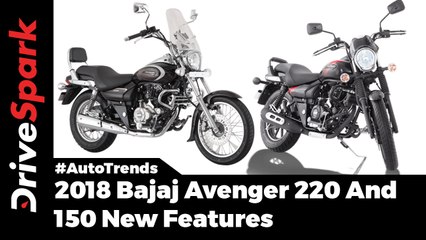2018 Bajaj Avenger 220 And 150 Models
