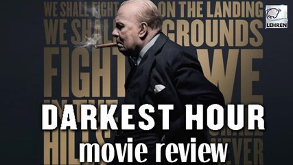 Darkest Hour Movie Review
