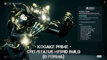 Warframe Kogake Prime - Crit/Status Hybrid Build (The Golden Breakdancer)