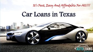 Car Loan In Texas - Get Best Auto Loans In Texas Online For Bad Credit With Affordable Interest Rate
