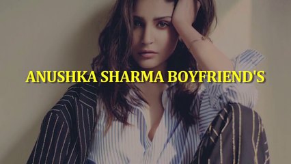 Anushka Sharma Boyfriends Before Marriage