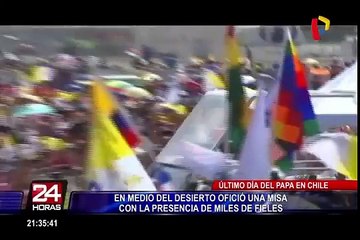 Papa Francisco: así fue la última etapa de su visita a Chile