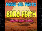PAOLO DEL PRETE - BLIND FAITH (ROBERTO ALBINI CHILLOUT REMIX)