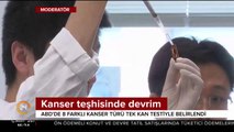 Kanserin erken teşhisinde devrim gibi test