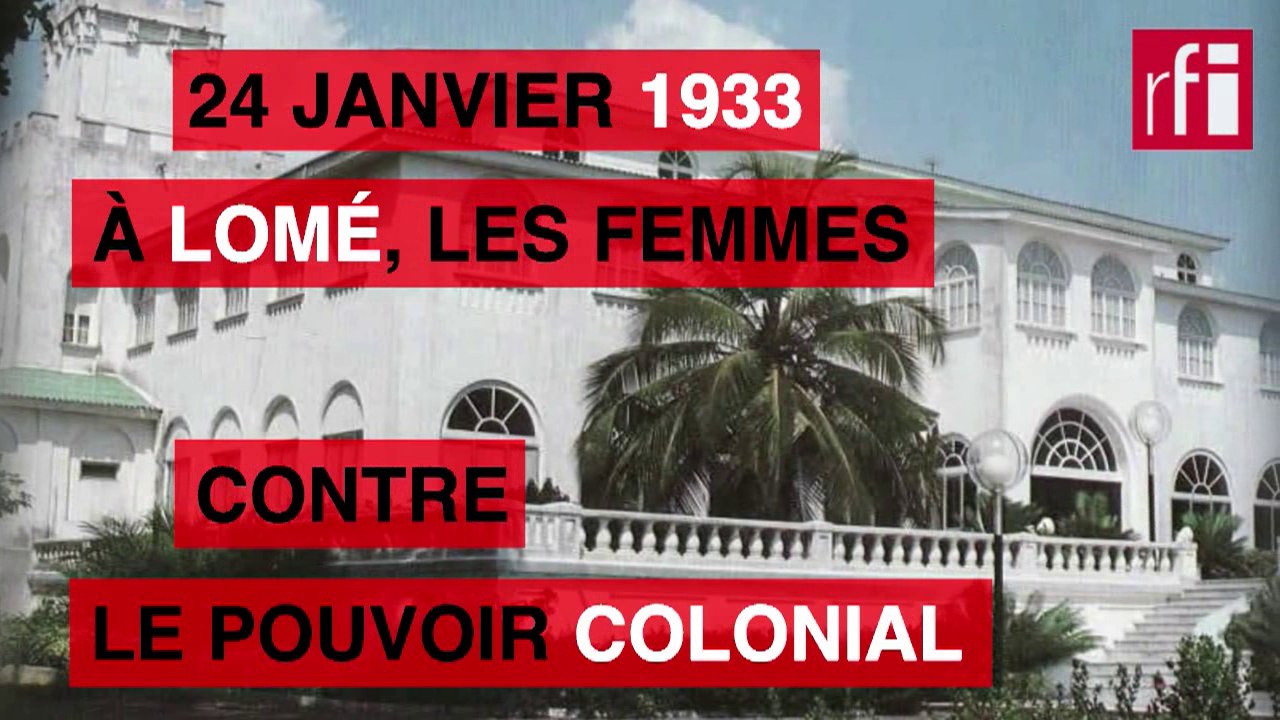 24 janvier 1933 : les femmes contre le pouvoir colonial à Lomé