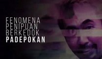 Fenomena Penipuan Berkedok Padepokan