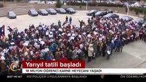 Yarıyıl tatili bitti