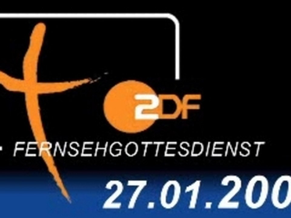 ZDF-Fernsehgottesdienst Potsdam 27.01.08