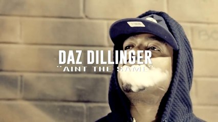 Daz Dillinger feat Kokane "Aint the Same"