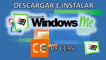 Descargar e instalar Microsoft Windows Millenium Edition (ME) en Español - (2018)