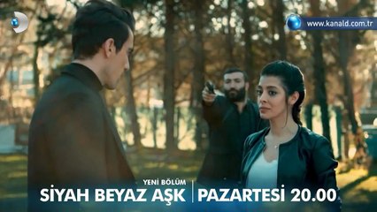 Siyah Beyaz Aşk 14 Bölüm 2 Fragmanı