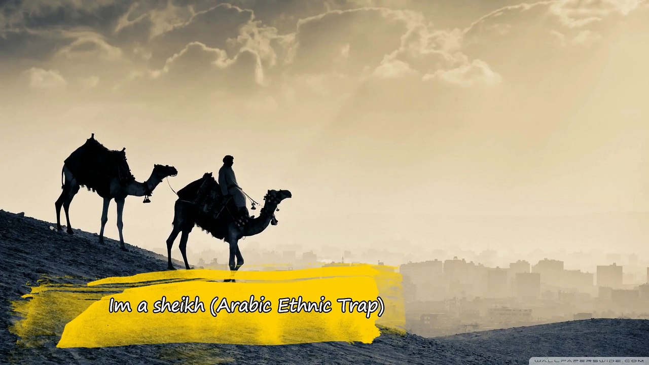 Im a sheikh (Arabic Ethnic Trap beat Instrument)