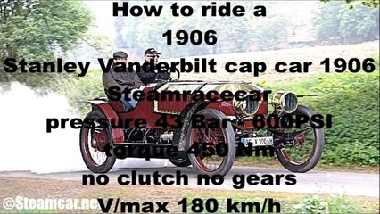 Stanley Vanderbilt Cup Car 1906 - How to ride a steam racer