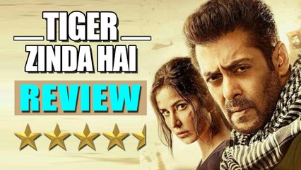 Tiger Zinda Hai Movie Review, Box Office पर Salman Khan का कब्जा