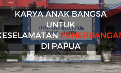 AirNav Pasang Alat Navigasi Baru untuk Papua