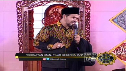 "Kekuatan Iman, Pilar Keberkahan" [Part 4] - Damai Indonesiaku