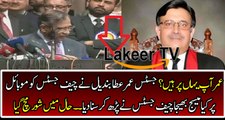 Chief Justice Saqib Nisar Telling About a Message of Justice Umar Atta Bandial
