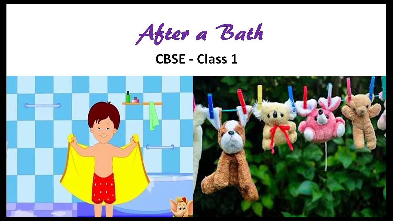 After a Bath - CBSE Poem Class 1
